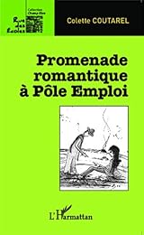 Promenade romantique à Pôle emploi