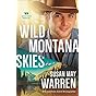 Wild Montana Skies (Montana Rescue Book #1)