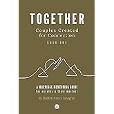 TOGETHER: Couples Created for Connection