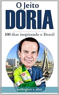 Livro O Jeito Doria: 100 dias inspirando o Brasil