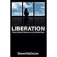 Liberation!: Follow the Book of Hebrews into a Life of Radical Grace