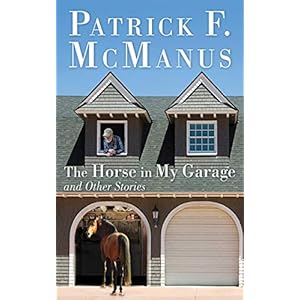 The Horse in My Garage and Other Stories