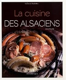 La  cuisine des Alsaciens