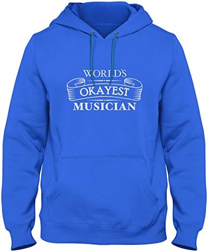 shirtloco Men's Worlds Okayest Musician Hoodie Sweatshirt