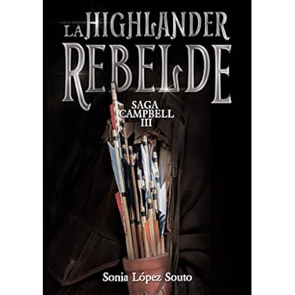 La highlander rebelde (Campbell nº 3) La highlander rebelde (Campbell nº 3)
