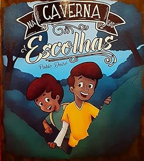 Livro Na Caverna das Escolhas