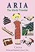 Aria the World Traveler: China: (fun and educational children's picture book for age 4-10 years old) by Anna Kim