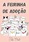 Livro A feirinha de adoção