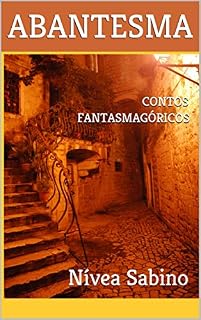 Livro ABANTESMA: Contos Fantasmagóricos