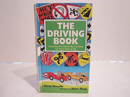 Download The Driving Book: Everything New Drivers Need to Know but Don't Know to Ask Download The Driving Book: Everything New Drivers Need to Know but Don't Know to Ask