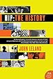 Hip: The History