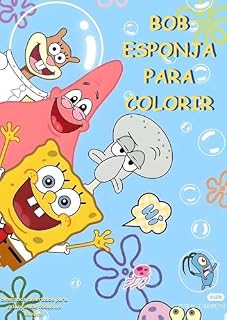 Livro Bob Esponja para Colorir: Desenhos Divertidos para Crianças de Todas as Idades