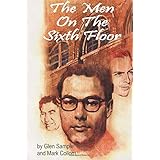 The Men on the Sixth Floor