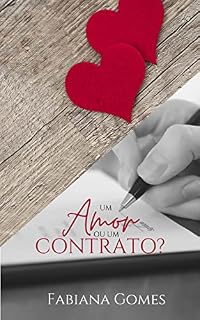 Livro Um amor ou um Contrato?