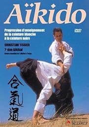 Aikido Progression D'enseignement De La Ceinture Blanche A La Ceinture Noire
