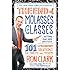 The End of Molasses Classes: Getting Our Kids Unstuck--101 Extraordinary Solutions for Parents and Teachers (Touchstone Book)