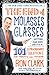 The End of Molasses Classes: Getting Our Kids Unstuck--101 Extraordinary Solutions for Parents and Teachers (Touchstone Book) - Book by Ron Clark