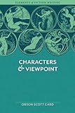 Characters & Viewpoint (Elements of Fiction Writing)