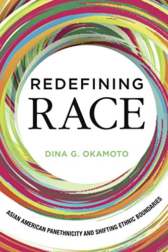 Redefining Race: Asian American Panethnicity and  Shifting Ethnic Boundaries - //medicalbooks.filipinodoctors.org