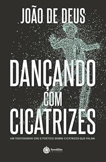 Livro Dançando com Cicatrizes
