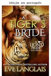 Livro A noiva do tigre (Orgulho de leão Livro 4)