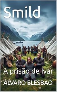 Livro Smild: A prisão de Ivar