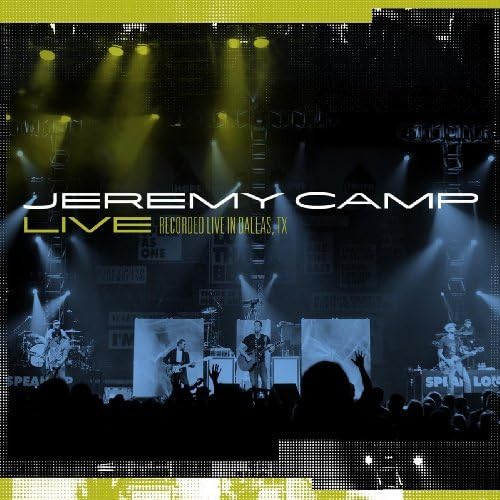 Jeremy Camp Live by Jeremy Camp (2009-11-17)