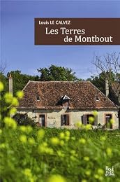 Les  terres de Montbout