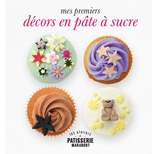 Mes premiers décors faciles en pâte à sucre