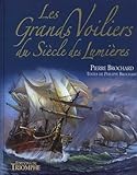 Les grands voiliers du siècle des lumières by 