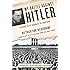My Battle Against Hitler: Defiance in the Shadow of the Third Reich