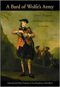 A Bard Of Wolfe S Army James Thompson Gentleman