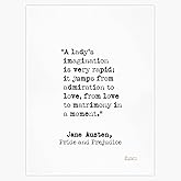 Jane Austen, great quote 11 Vinyl Bumper Sticker Size 5"