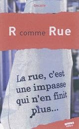 R comme rue