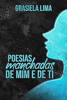 Livro Poesias manchadas de mim e de ti
