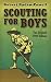Scouting for Boys: The Original 1908 Edition (Dover Value Editions) by Robert Baden-Powell