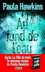 Au fond de l'eau: 2 (French Edition)