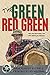 The Green Red Green: Made Almost Entirely from Recycled Material by 