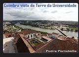 Coimbra vista da Torre da Universidade: Photo Album (Portuguese Edition) by Pedro Portobello