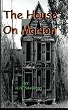 The House On Marion
