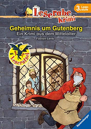 Geheimnis Um Gutenberg Ein Krimi Aus Dem Mittelalter Leserabe 3 Lesestufe Amazon De Lenk Fabian Sohr Daniel Bucher