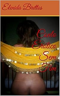 Livro Conto Erótico Sem Fim