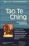 By Translation and Annotation by Derek Lin - Tao Te Ching: Annotated and Explained (Skylight Illuminations) (Annotated) (4/25/07)