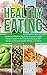 Healthy Eating: Traditional Chinese Medicine-Inspired Healthy Eating Guides for All Four Seasons plu by Tracy Huang