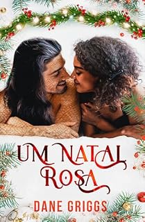 Livro Um Natal Rosa (Salvando Ceraste Livro 10)