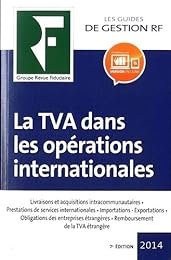 La  TVA dans les opérations internationales