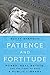 Patience and Fortitude: Power, Real Estate, and the Fight to Save a Public Library by Scott Sherman