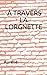 À TRAVERS LA LORGNETTE (French Edition) by Aurélie