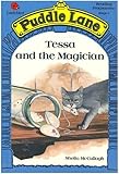 Tessa and the Magician (Puddle Lane Reading Program/Stage 1)