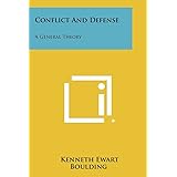 Conflict And Defense: A General Theory
